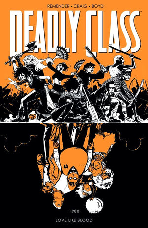 Deadly Class (2014) Volume 07: Love Like Blood