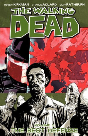 Walking Dead Volume 05: The Best Defense