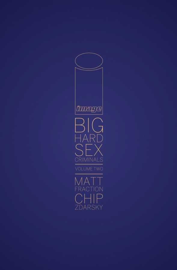 Big Hard Sex Criminals Book 2 HC