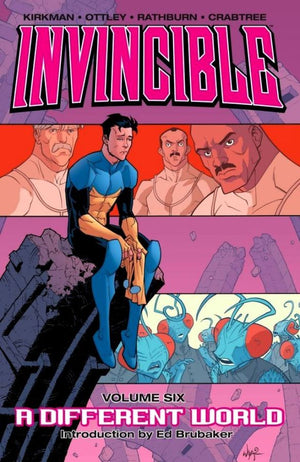 Invincible Volume 06: A Different World