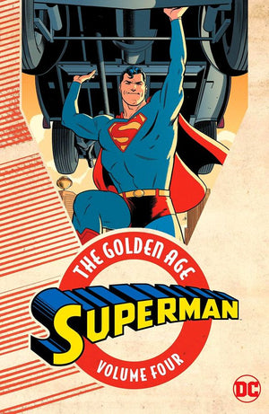Superman: The Golden Age Volume 4
