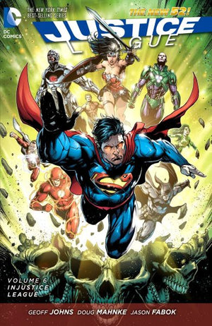 Justice League (The New 52) Volume 6: Injustice League
