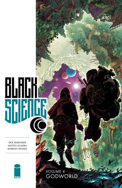 Black Science (2013) Volume 4: Godworld