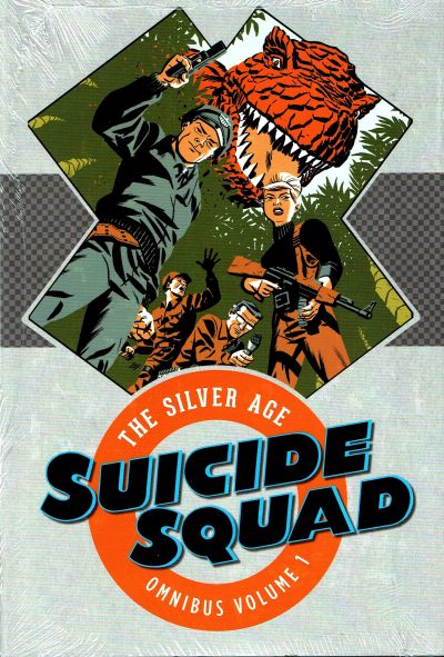 Suicide Squad: The Silver Age Omnibus Volume 1 HC