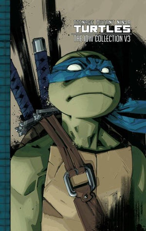 Teenage Mutant Ninja Turtles: The IDW Collection Volume 03 HC