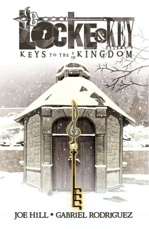 Locke & Key Volume 4: Keys to the Kingdom