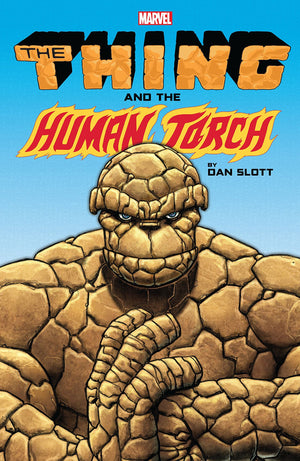 Thing and the Human Torch by Dan Slott