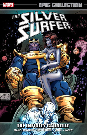 Silver Surfer: The Infinity Gauntlet (Epic Collection)