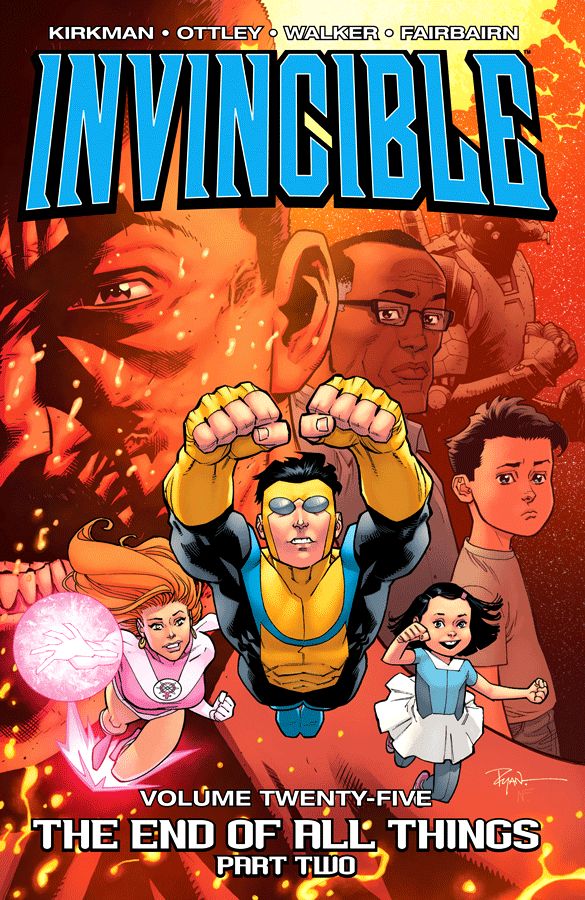 Invincible Volume 25: The End of All Things - Part Two