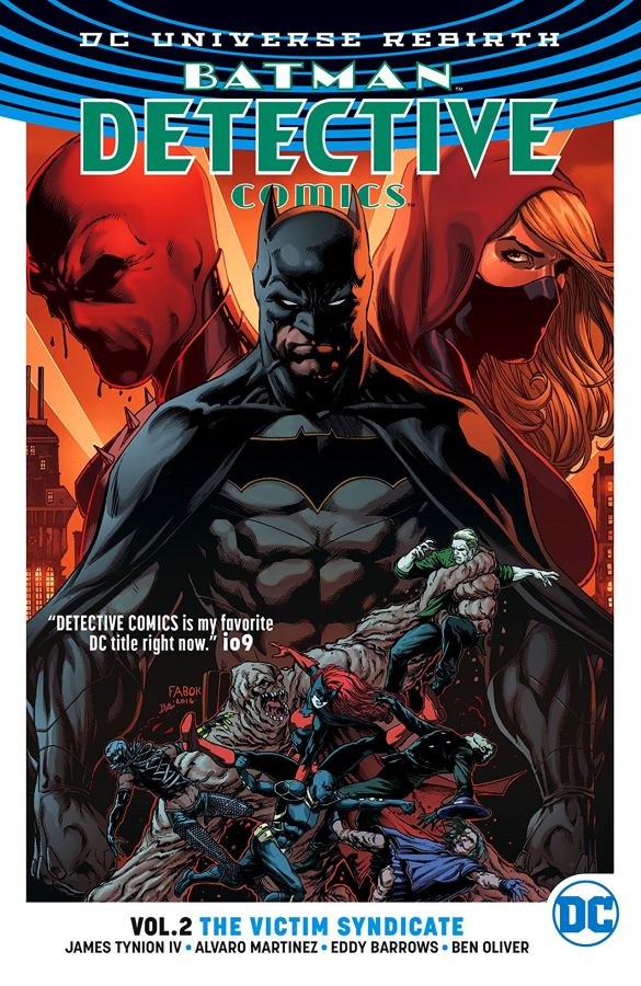 Batman - Detective Comics (DC Universe Rebirth) Volume 2: The Victim Syndicate