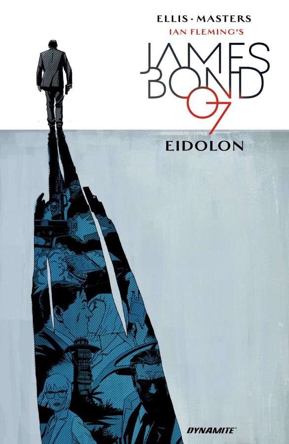James Bond Volume 2: Eidolon HC
