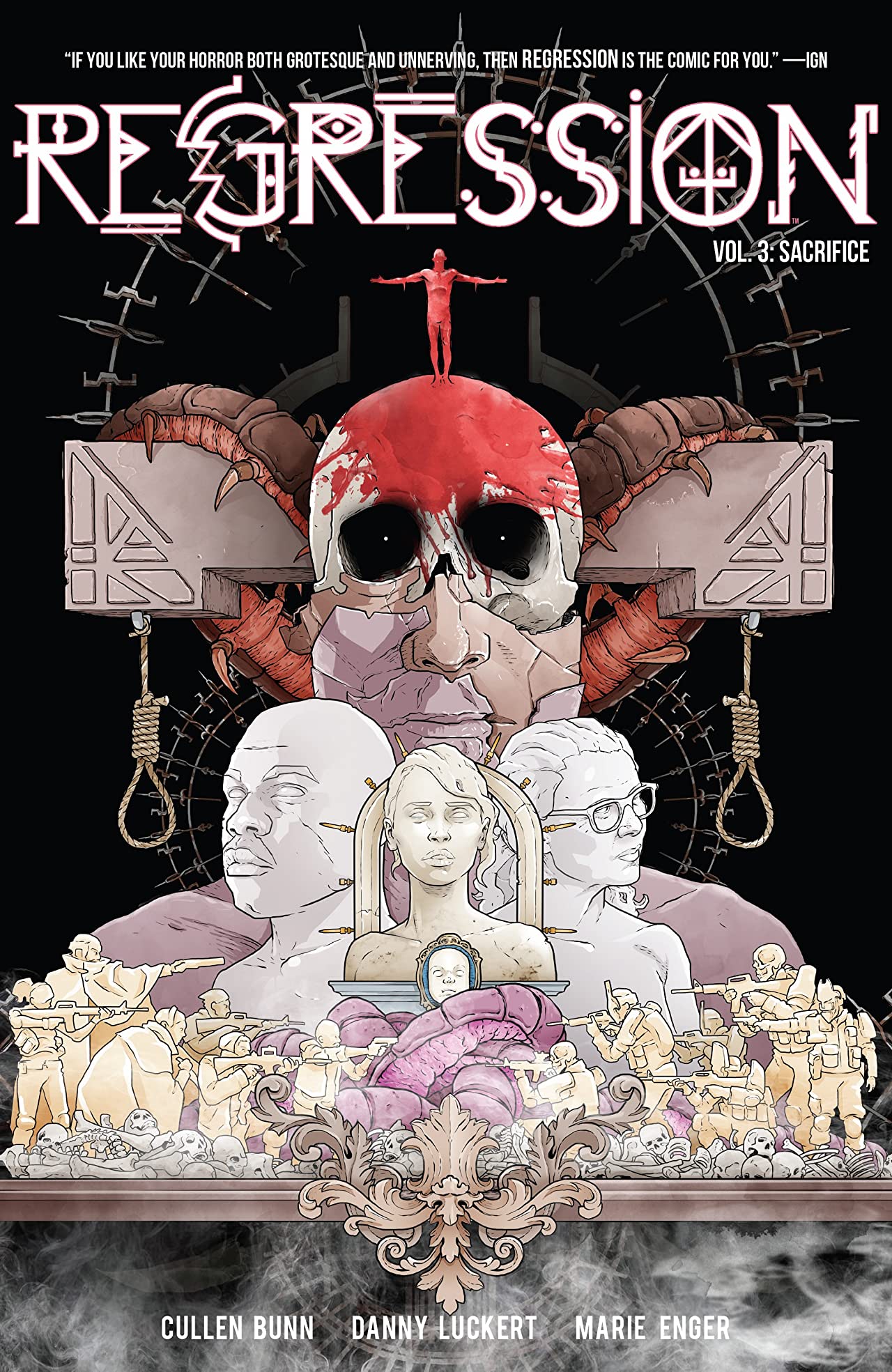 Regression (2017) Volume 3: Sacrifice