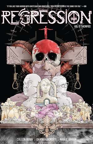 Regression (2017) Volume 3: Sacrifice
