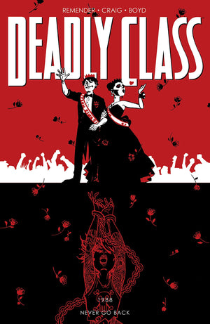 Deadly Class (2014) Volume 08: Never Go Back