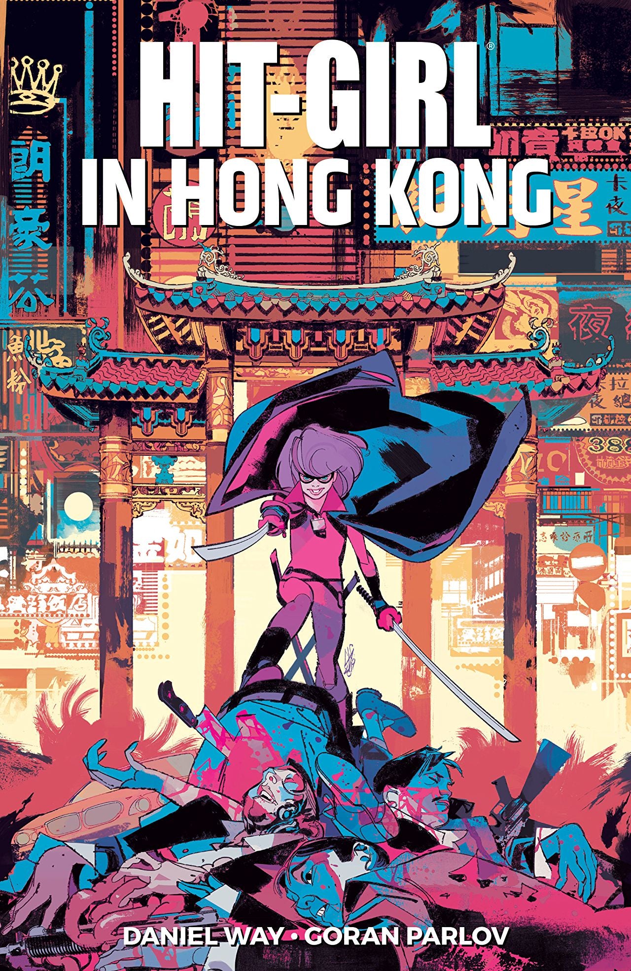 Hit-Girl Volume 5: Hit-Girl in Hong Kong