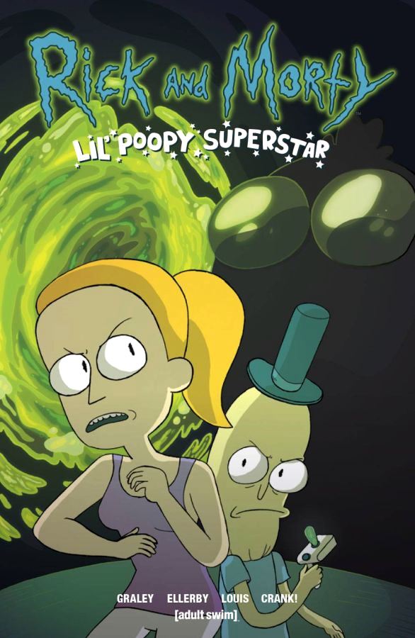 Rick and Morty: Lil' Poopy Superstar Volume 1