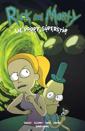 Rick and Morty: Lil' Poopy Superstar Volume 1