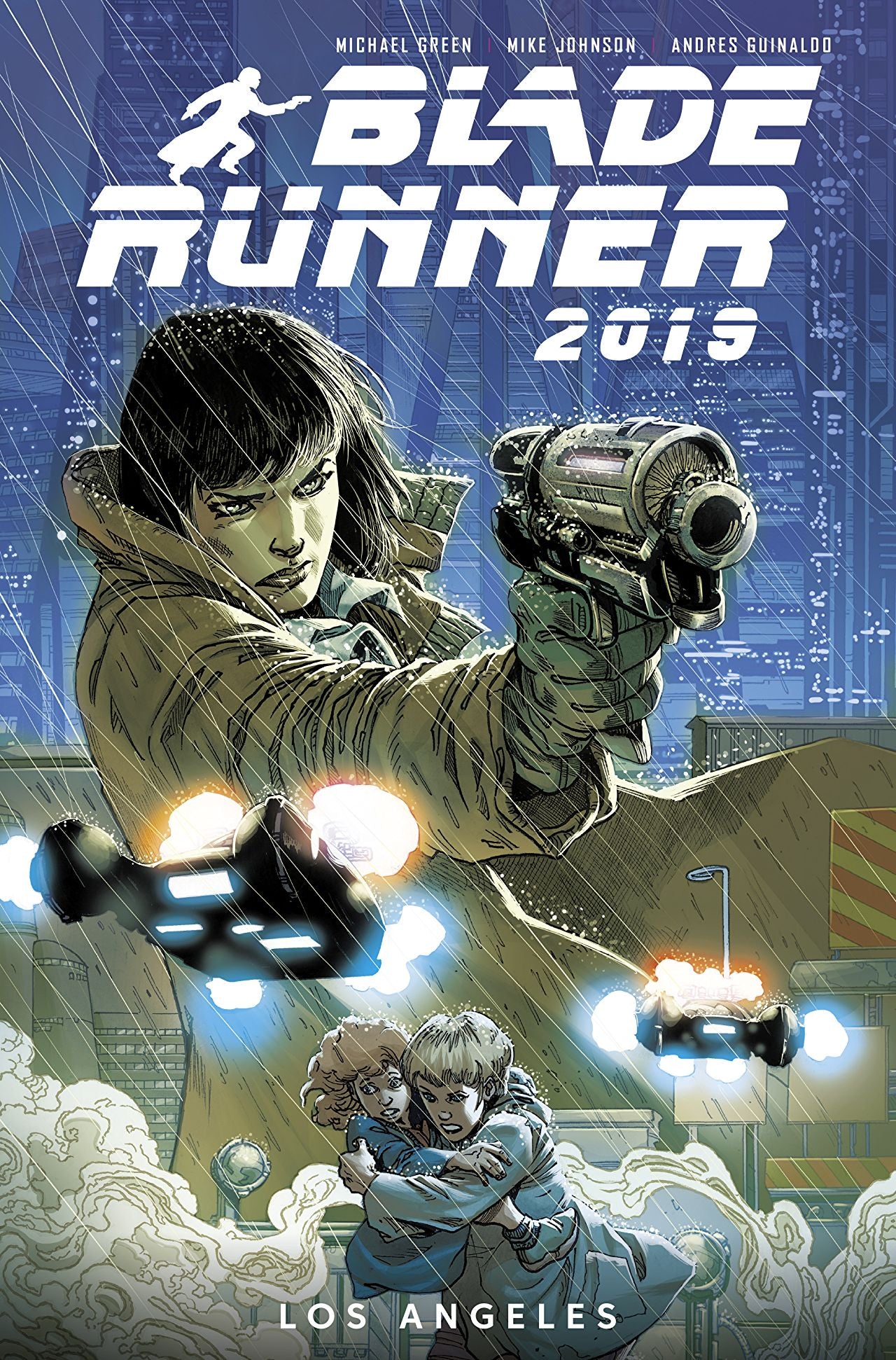 Blade Runner 2019 Volume 1: Welcome to Los Angeles