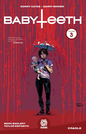 Babyteeth (2017) Volume 3: Cradle
