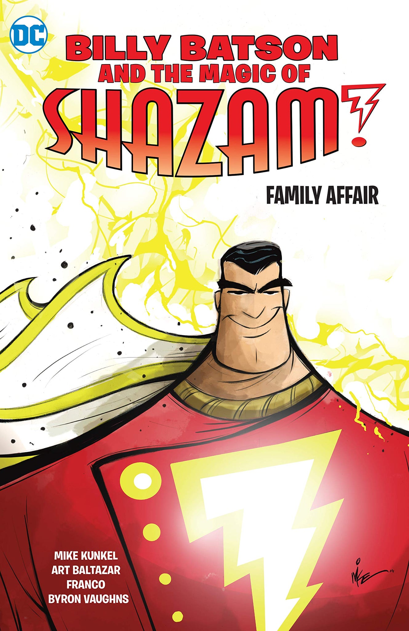 Billy Batson and the Magic of Shazam! (2008) Book 1