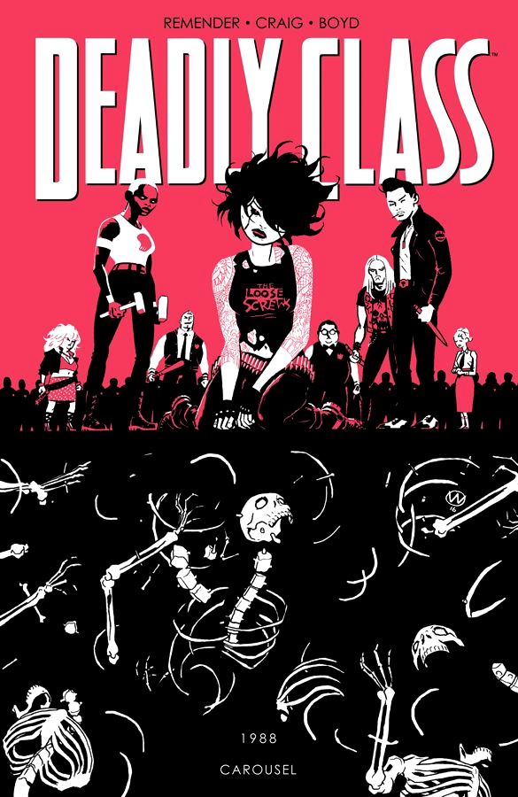 Deadly Class (2014) Volume 05: Carousel