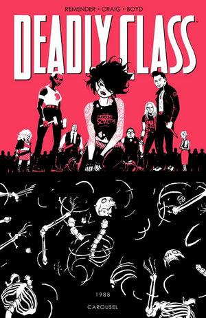 Deadly Class (2014) Volume 05: Carousel