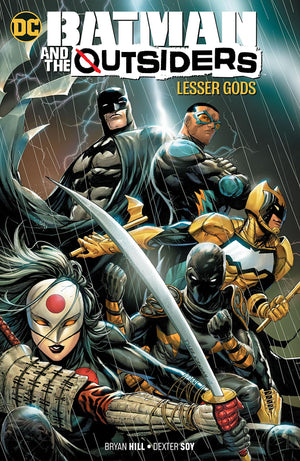 Batman and the Outsiders (2019) Volume 1: Lesser Gods