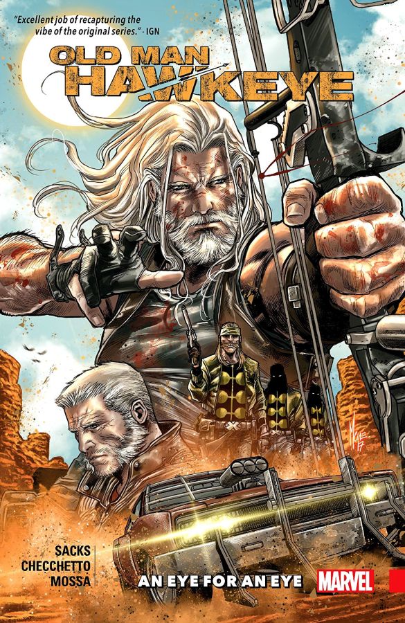 Old Man Hawkeye (2018) Volume 1: An Eye for An Eye