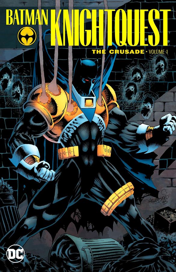 Batman: KnightQuest - The Crusade Volume 1