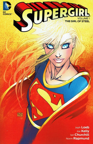 Supergirl (2005) Volume 1: The Girl of Steel