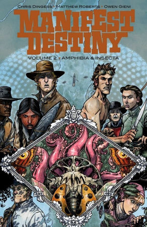 Manifest Destiny (2013) Volume 2: Amphibia & Insecta