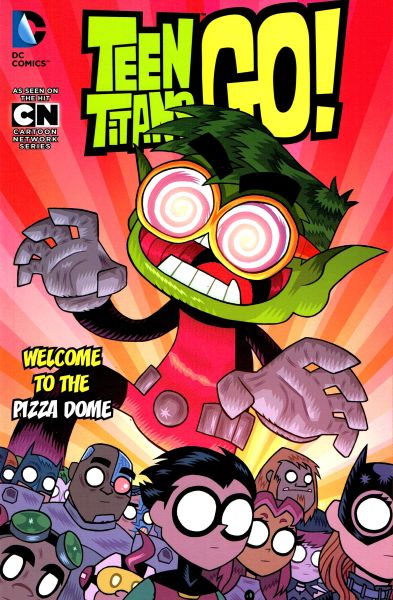 Teen Titans Go! Volume 2: Welcome to the Pizza Dome