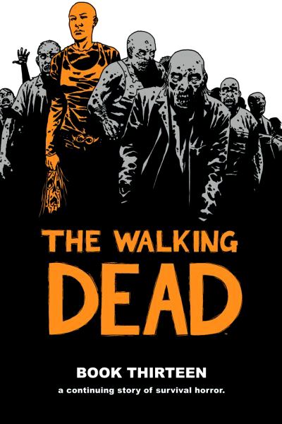 Walking Dead Book 13 HC