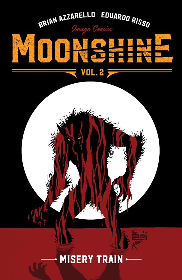 Moonshine (2018) Volume 2: Misery Train