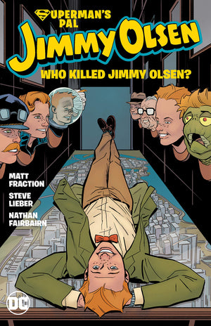 Superman's Pal Jimmy Olsen (2019) Who Killed Jimmy Olsen?