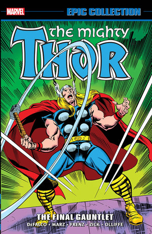 Thor: The Final Gauntlet (Epic Collection)