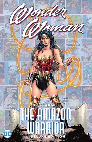 Wonder Woman: 80 Years of the Amazon Warrior - The Deluxe Edition HC
