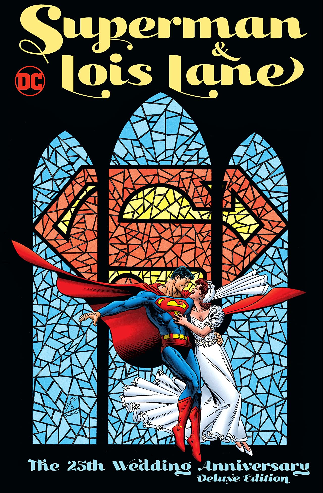 Superman & Lois Lane: The 25th Wedding Anniversary - Deluxe Edition HC