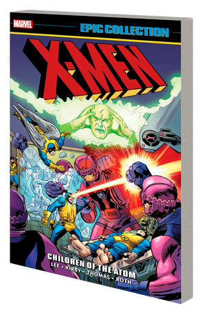 X-Men Epic Collection: Children Of The Atom