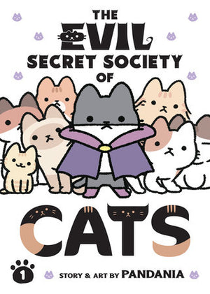 Evil Secret Society Of Cats Volume 1