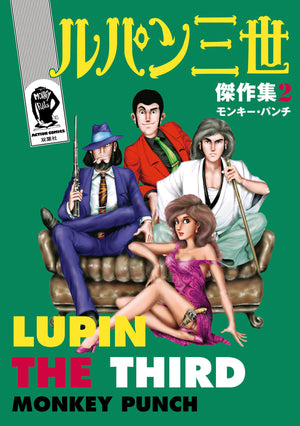 Lupin III (Lupin the 3rd): Thick as Thieves - The Classic Manga Collection