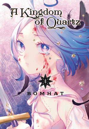 A Kingdom Of Quartz  Volume 1