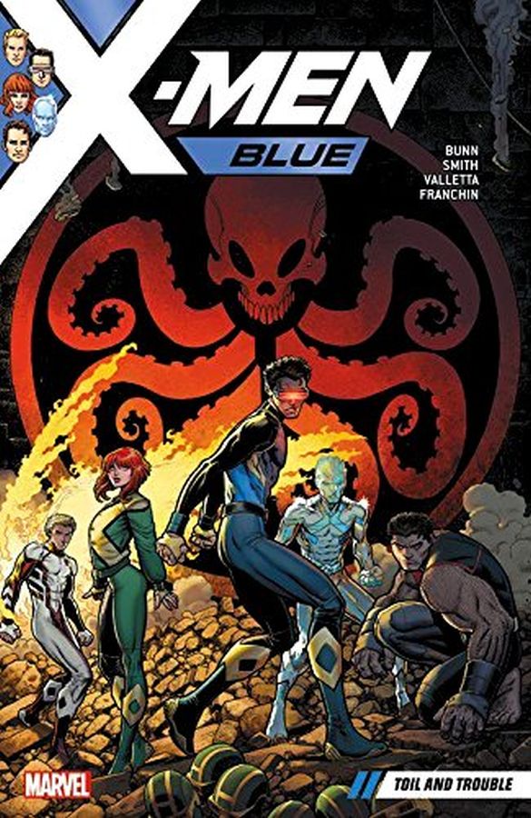 X-Men Blue (2017) Volume 2: Toil and Trouble