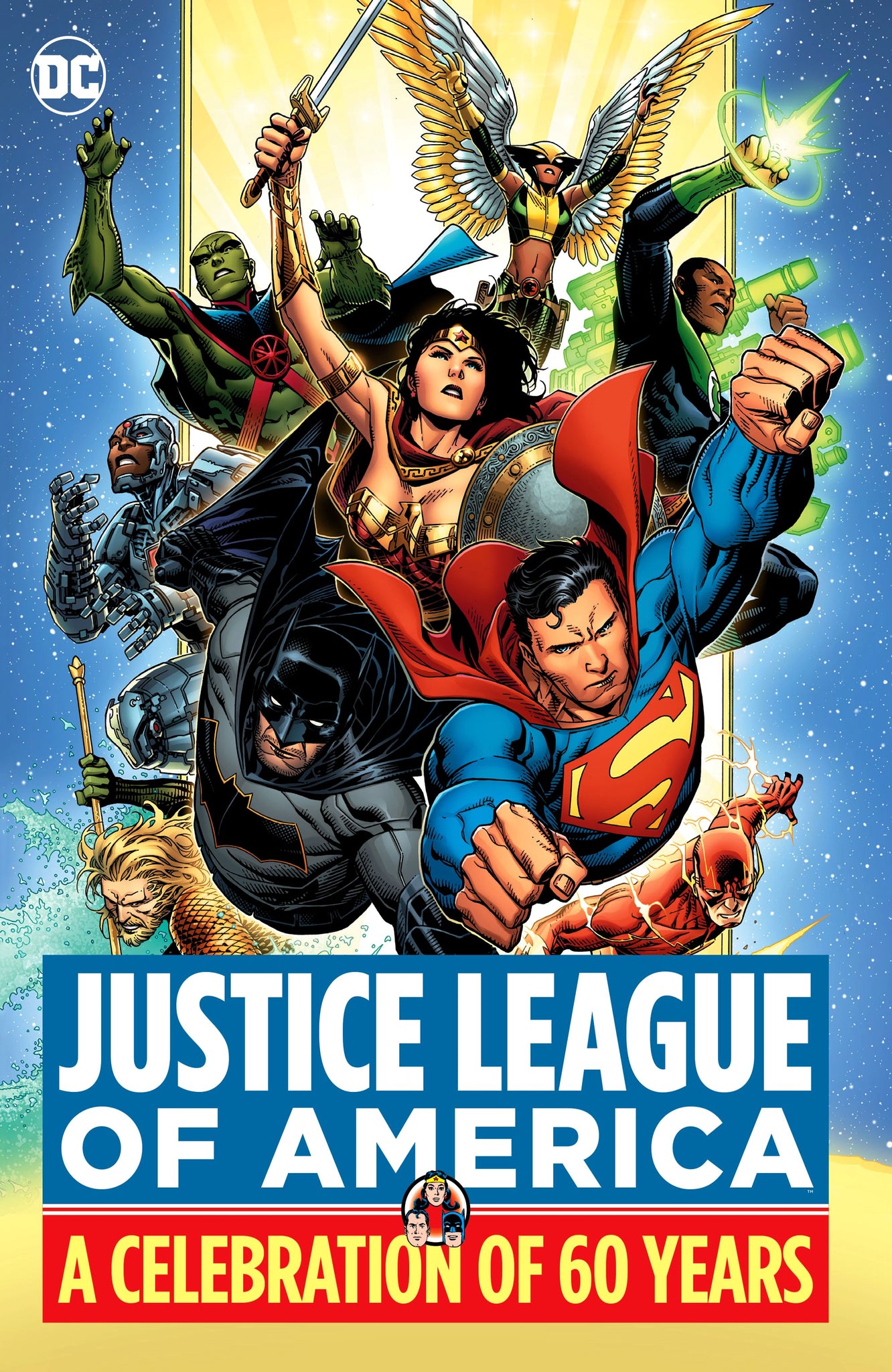 Justice League of America: A Celebration of 60 Years HC