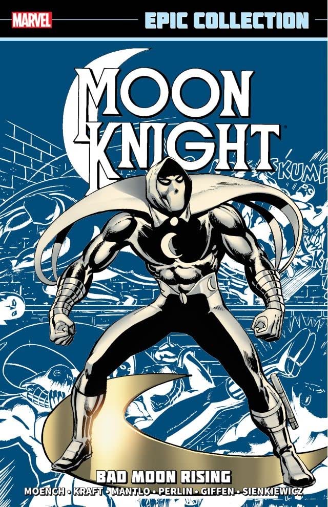 Moon Knight: Bad Moon Rising (Epic Collection)