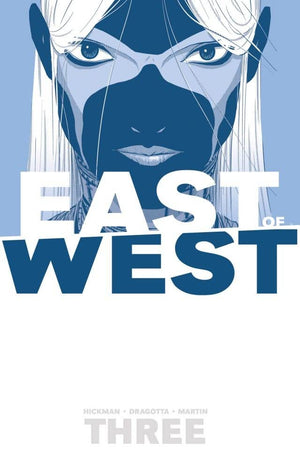 East of West (2013) Volume 03: There Is No Us