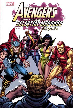 Avengers: The Complete Celestial Madonna Saga