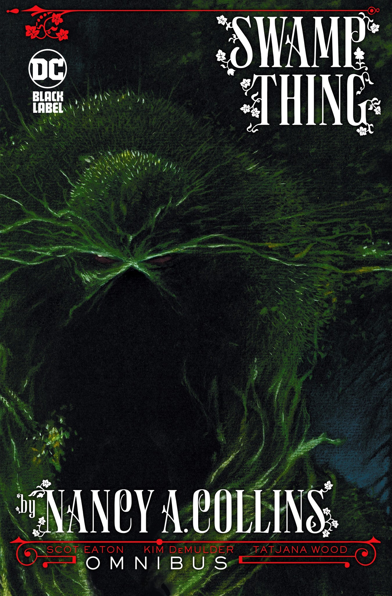 Swamp Thing by Nancy A. Collins Omnibus - Black Label Edition HC