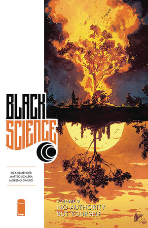 Black Science (2013) Volume 9: No Authority But Yourself