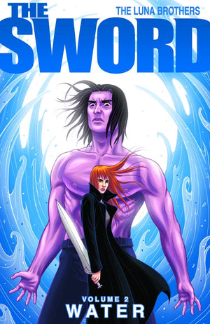 Sword (2007) Volume 2: Water